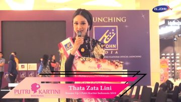 [EL JOHN KARTINI WEEK 2019] RUNNER UP 1 PUTRI KARTINI INDONESIA 2019 – THATA ZATA LINI.mp4_snapshot_00.30_[2019.04.25_16.14.28]